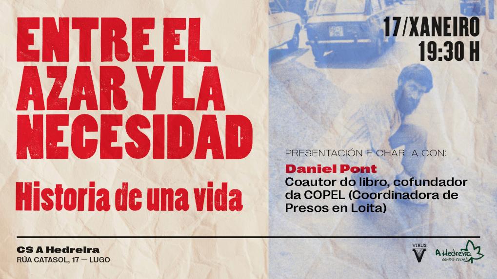 Presentación de «Entre el azar y la necesidad». Venres 17 ás 19:30