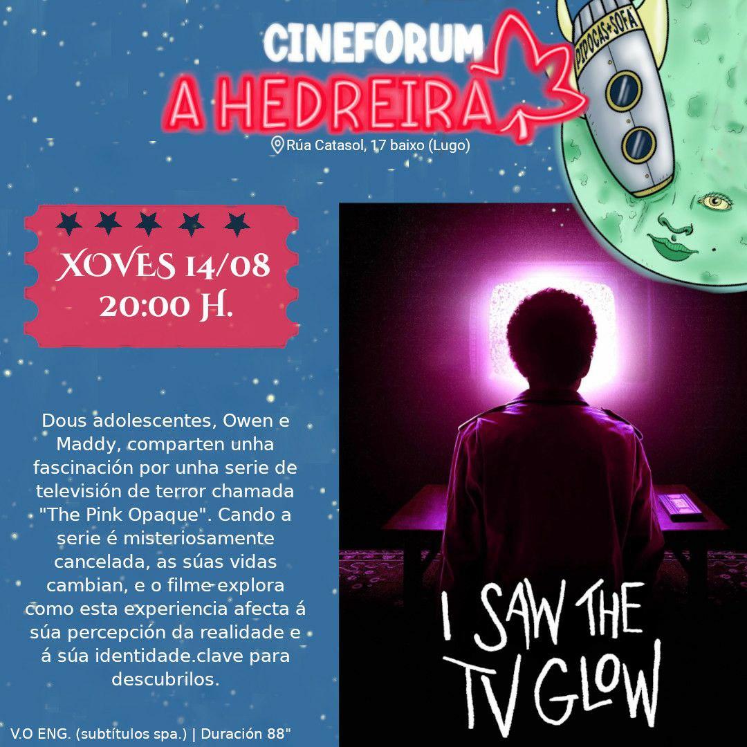 CINEFÓRUM: «I SAW THE TV GLOW»