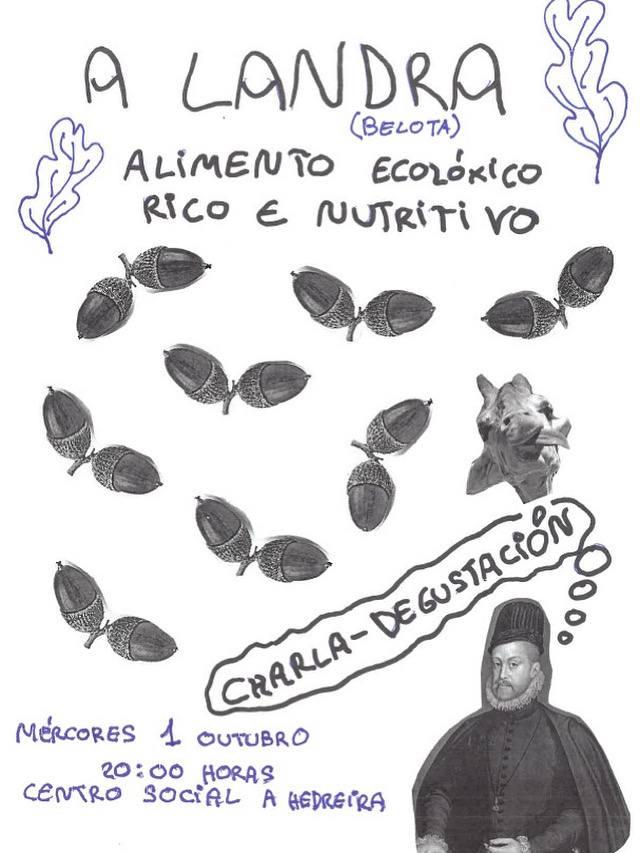 Charla-degustación: A Landra (belota) como alimento ecolóxico, rico e nutritivo.