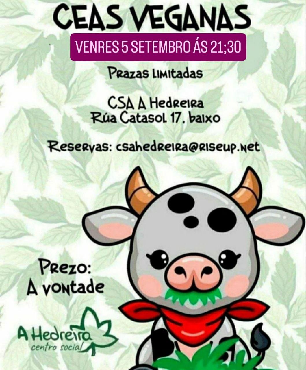 Cea Vegana este venres día 5 de Setembro. Apuntate!